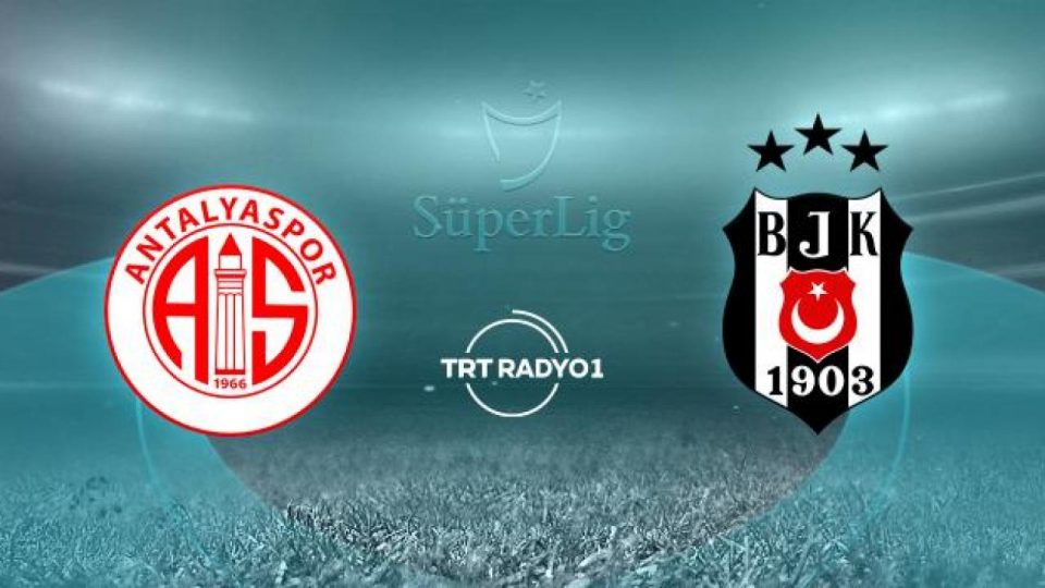 Antalyaspor’un konuğu Beşiktaş