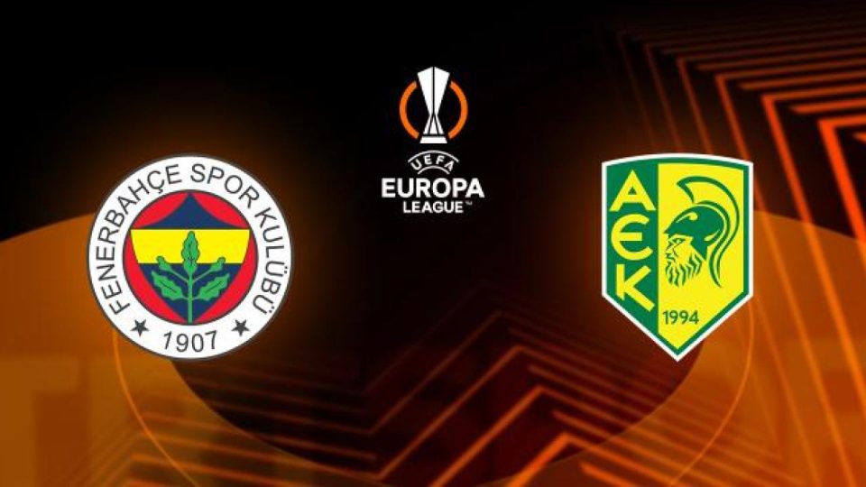 Fenerbahçe’nin konuğu AEK Larnaca