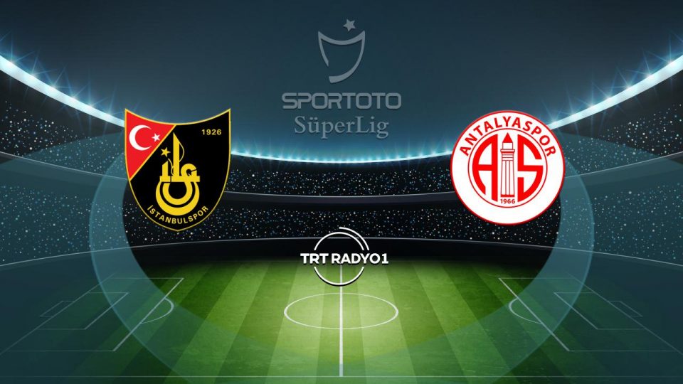 İstanbulspor’un rakibi Antalyaspor